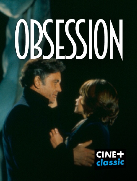 CINE+ Classic - Obsession