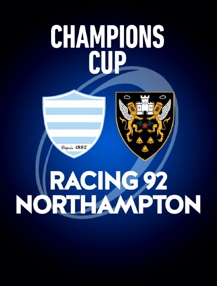 Rugby - Champions Cup 2021/2022 : Racing 92 / Northampton Saints