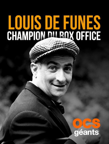 OCS Géants - Louis de Funès champion du box office