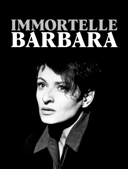 Immortelle Barbara