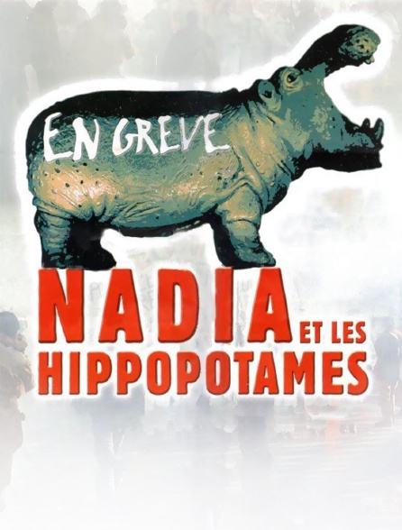 Nadia et les hippopotames