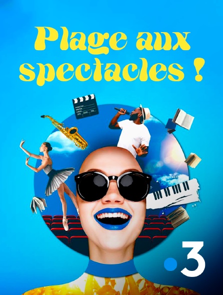 France 3 - Plage aux spectacles !