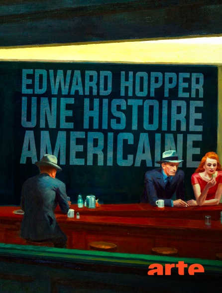 Arte - Edward Hopper : une histoire américaine
