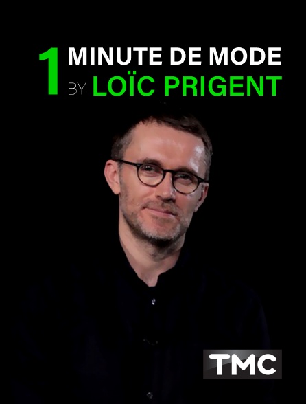 TMC - 1 minute de mode by Loïc Prigent