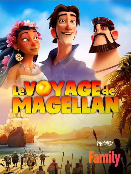 Molotov Channels Family - Le voyage de Magellan