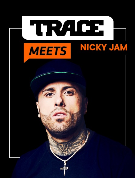 Trace Meets Nicky Jam