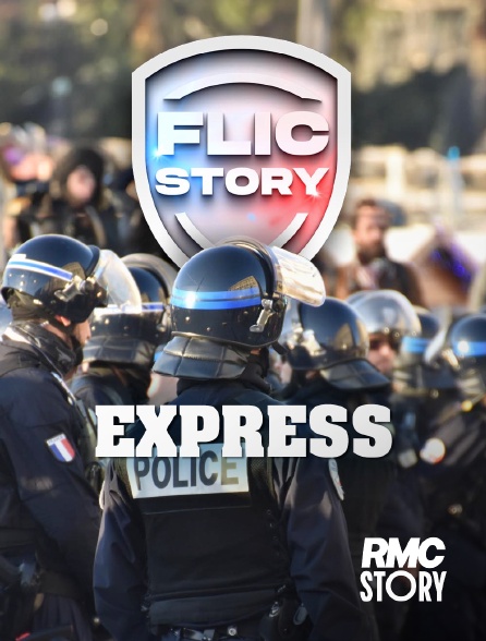 RMC Story - Flic story express