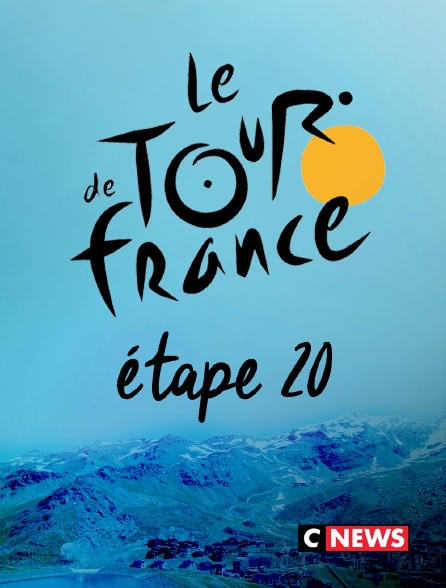 CNEWS - Tour de France 2019 - Etape 20 : Albertville - Val Thorens (59,5 km)