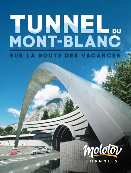 Mango - Tunnel du Mont-Blanc, sur la route des vacances