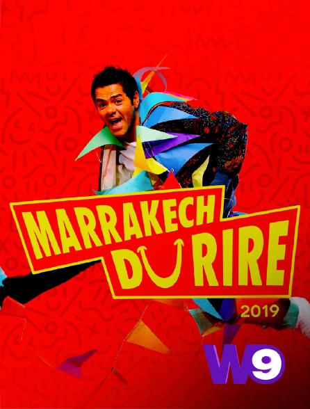 W9 - Le Marrakech du rire 2019