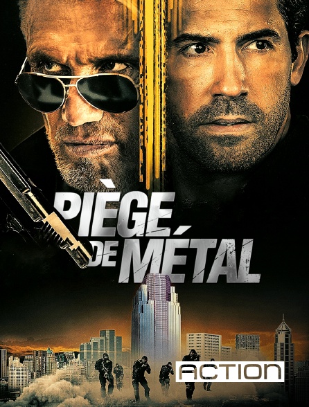 ACTION - Piège de métal