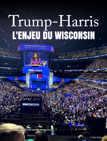 Trump-Harris, l'enjeu du Wisconsin