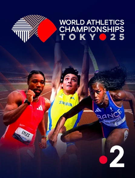 France 2 - Athlétisme - Championnats du monde 2025