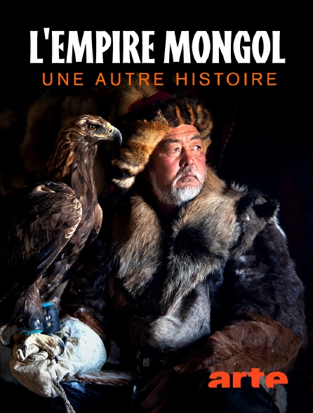Arte - L'Empire mongol, une autre histoire