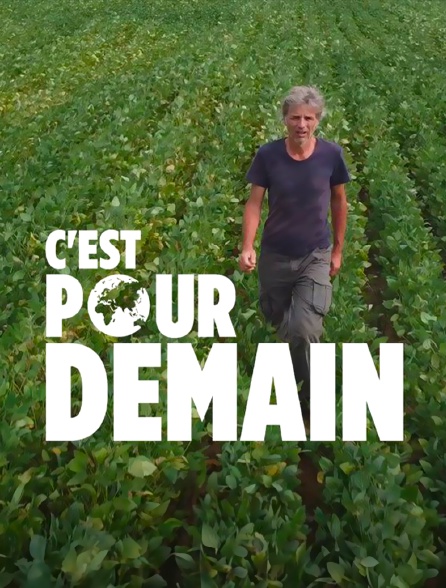 C'est pour demain