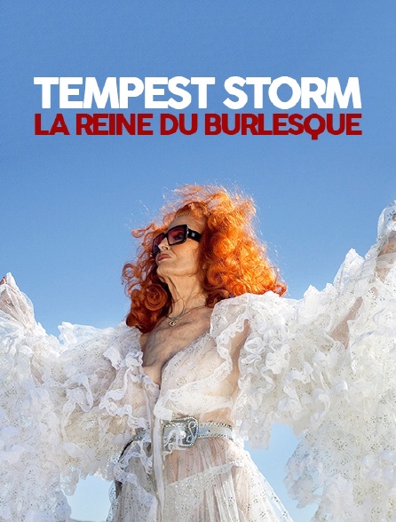 Tempest Storm, la reine du burlesque