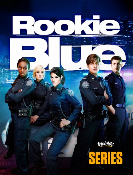 Molotov Channels Séries - Rookie Blue