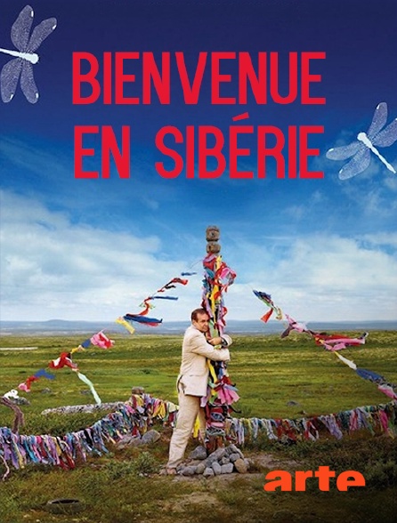 Arte - Bienvenue en Sibérie