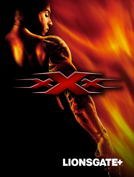 LIONSGATE+ - xXx