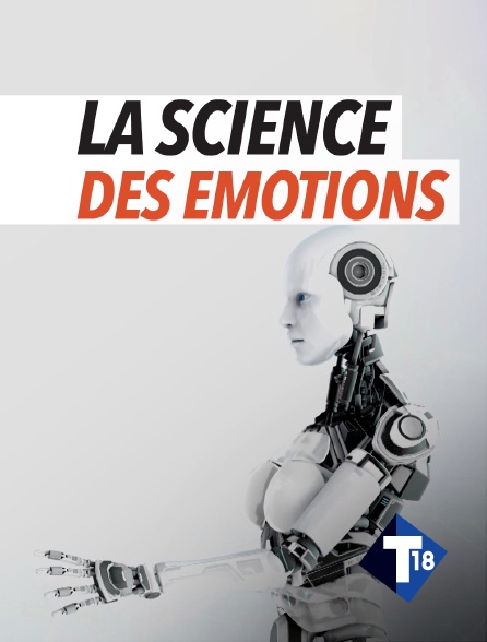 T18 - La science des émotions