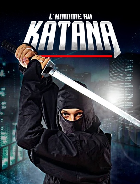 L'homme au katana