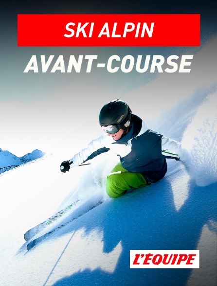 L'Equipe - Ski alpin : avant-course