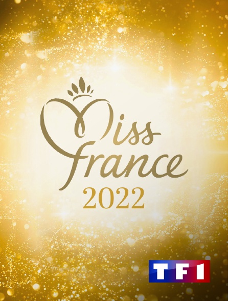 TF1 - Election de Miss France 2022