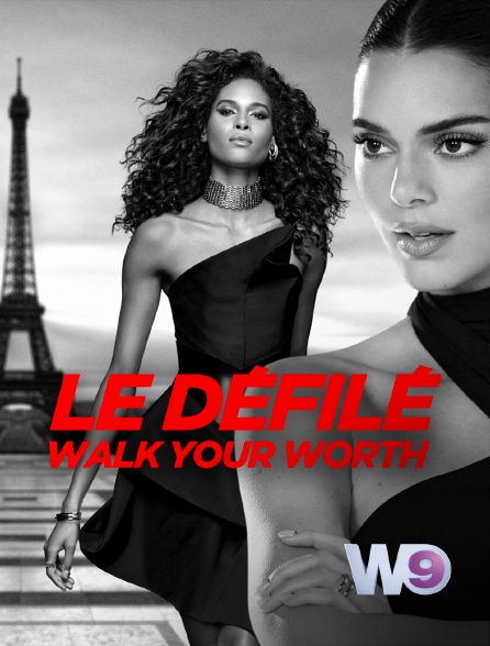 W9 - Le défilé : Walk Your Worth