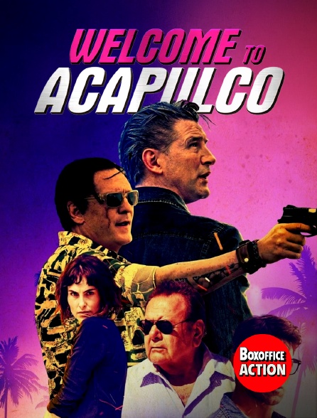 Box Office Action - Welcome To Acapulco