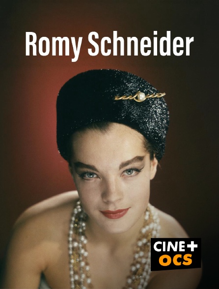 CINÉ Cinéma - Romy Schneider