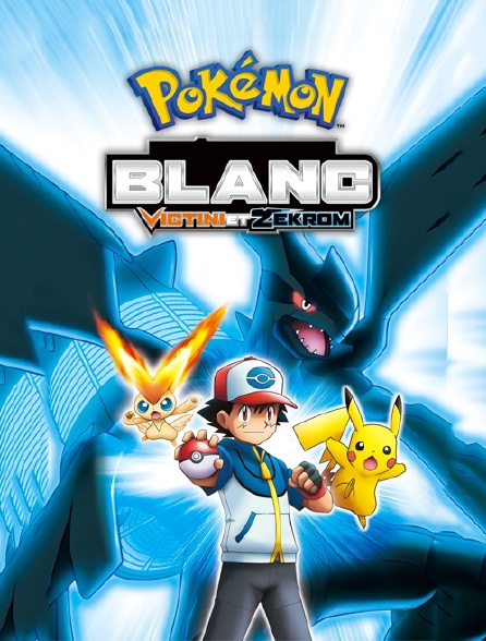 Pokémon 14 : Blanc, Victini et Zekrom
