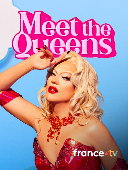 france.tv - Drag Race France : Meet the Queens