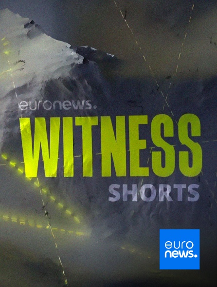 Euronews - Witness Short