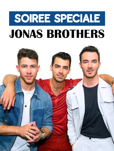 Soirée Spéciale Jonas Brothers