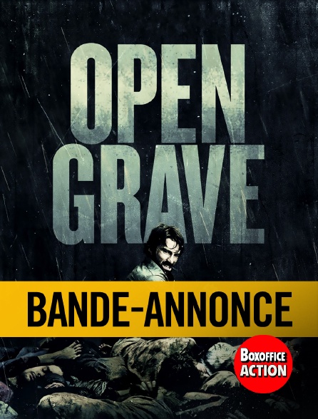Box Office Action - Bande-annonce : Open grave