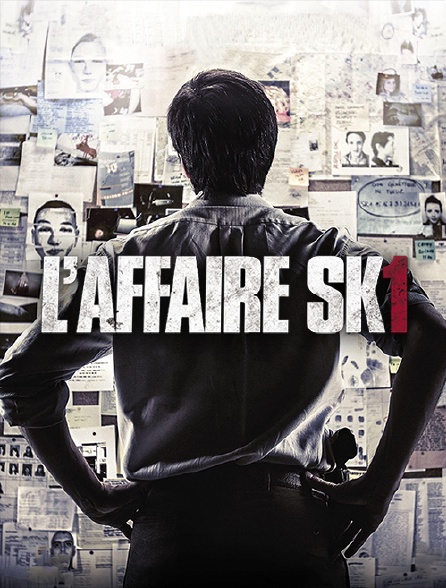 L'affaire SK1