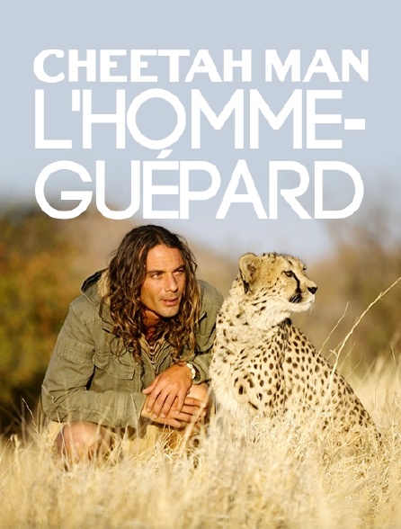 Cheetah Man, l'homme-guépard
