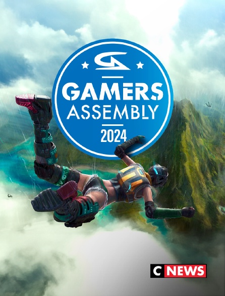 CNEWS - Gamers Assembly 2024