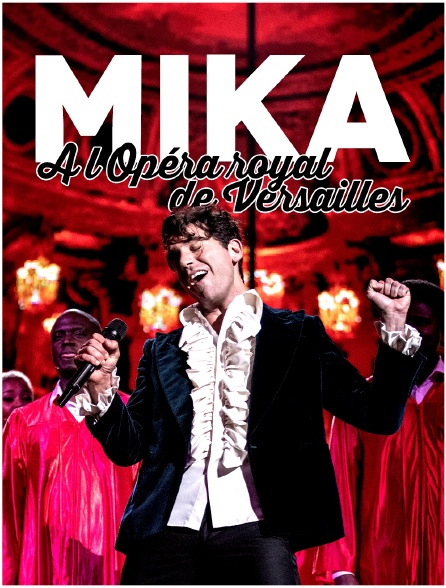 Mika à l'Opéra royal de Versailles