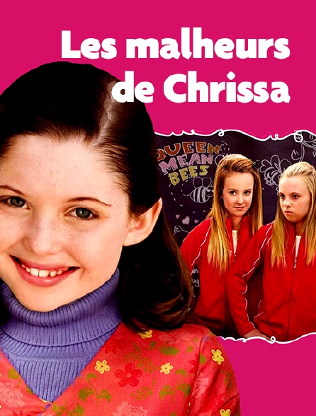Les malheurs de Chrissa