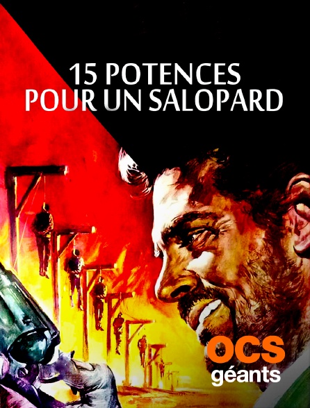 OCS Géants - 15 potences pour un salopard