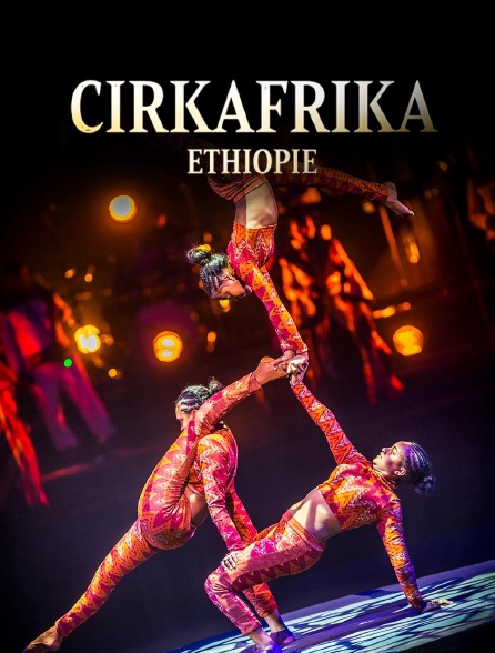 france.tv - Cirkafrika - cirque Phénix