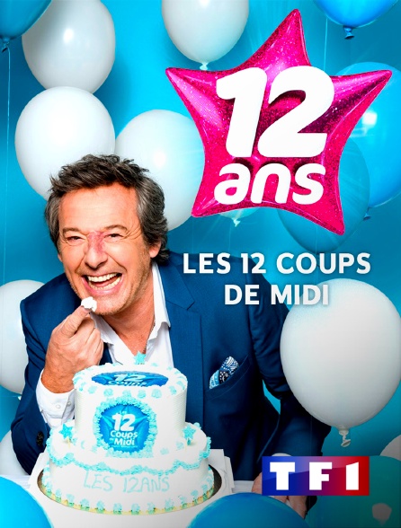 TF1 - Les 12 coups de midi spécial 12 ans