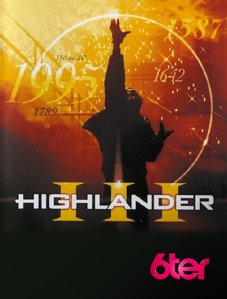 6ter - Highlander III