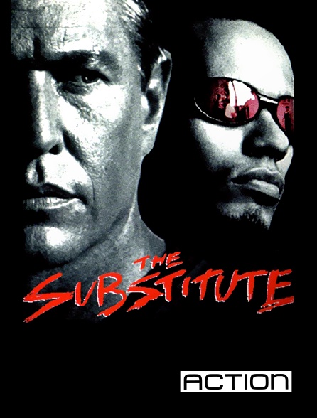 Action - The Substitute