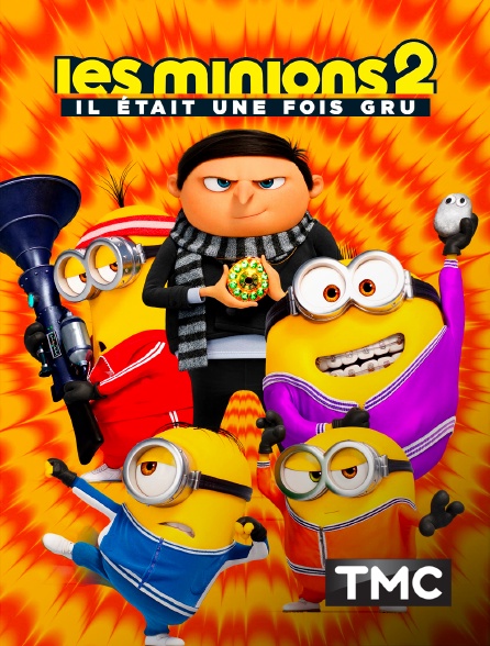 TMC - Les Minions 2 : Il était une fois Gru