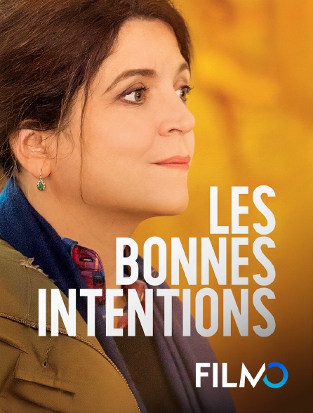 FilmoTV - Les bonnes intentions