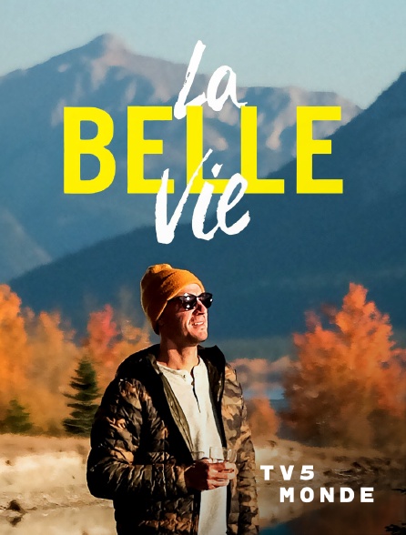 TV5MONDE - La belle vie