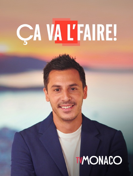 TV Monaco - Ça va l'faire !