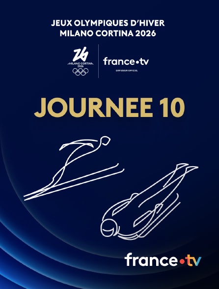 france.tv - Milan-Cortina 2026 : Journée 10 en replay